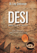 Desi Words Speak of the Past: Indo-Aryans in the Ancient Near East