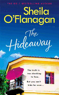 Hideaway: Escape for the Summer with the Riveting Novel by the No. 1 Bestselling Author