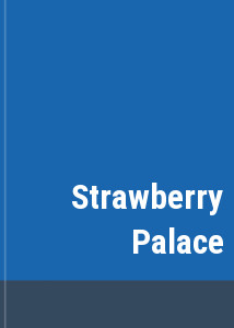 Strawberry Palace