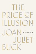 Price of Illusion: A Memoir