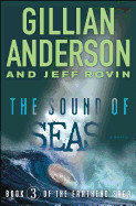 Sound of Seas, Volume 3: Book 3 of the Earthend Saga