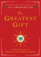 Greatest Gift: A Christmas Tale