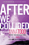 After We Collided, Volume 2