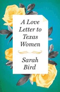 Love Letter to Texas Women