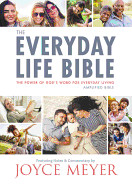 Everyday Life Bible: The Power of God's Word for Everyday Living