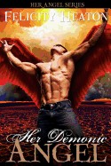 Her Demonic Angel: Her Angel Romance Series
