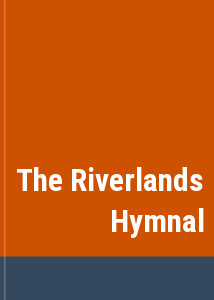 The Riverlands Hymnal