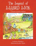 Legend of Lizard Lick: A North Carolina Folktale