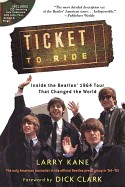 Ticket to Ride: Inside the Beatles' 1964 Tour That Changed the World [With CD (Audio)]