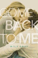 Come Back to Me (Reprint)