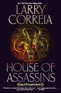 House of Assassins (Saga of the Forgotten Warrior, #2)