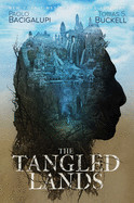 Tangled Lands (Reprint)