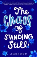 Chaos of Standing Still