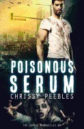 Zombie Chronicles - Book 4: Poisonous Serum