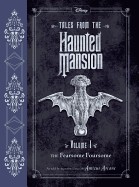 Tales from the Haunted Mansion: Volume I: The Fearsome Foursome