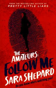 The Amateurs, Book 2: Follow Me