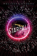 Starfall (a Starflight Novel)