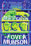 Mortification of Fovea Munson