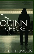 Quinn Checks in: (Liam Quinn Mystery #1)