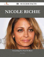 Nicole Richie 90 Success Facts - Everything You Need to Know about Nicole Richie