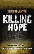 Killing Hope (Gabe Quinn Thriller #1)