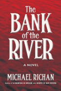 Bank of the River