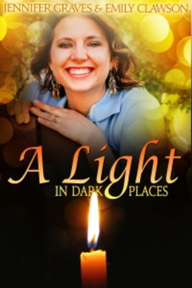 A Light in Dark Places