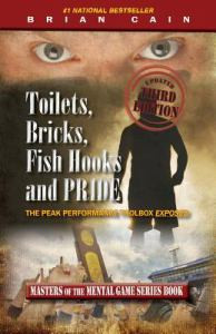 Toilets, Bricks, Fish Hooks and Pride