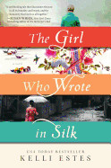 Girl Who Wrote in Silk