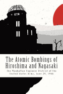 Atomic Bombings of Hiroshima and Nagasaki
