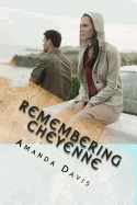 Remembering Cheyenne