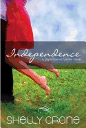 Independence: A Significance Series Novel