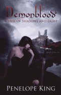 Curse of Shadows and Light: A Demonblood Novel