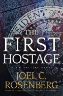 First Hostage: A J. B. Collins Novel