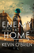 Enemy at Home: A Thrilling Historical Suspense Novel of a WWII Era Serial Killer