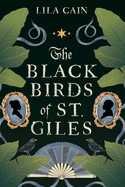 Blackbirds of St. Giles