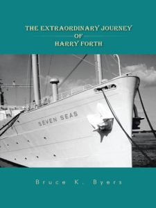 The Extraordinary Journey of Harry Forth