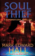 Soul Thief: A Supernatural Thriller
