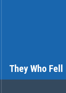 They Who Fell