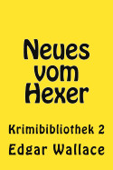 Neues Vom Hexer: Krimibibliothek 2