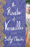 Rivals of Versailles