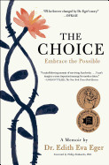 Choice: Embrace the Possible