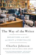 Way of the Writer: Reflections on the Art and Craft of Storytelling