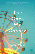 Ones We Choose