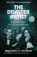 Disaster Artist: My Life Inside the Room, the Greatest Bad Movie Ever Made (Media Tie-In)