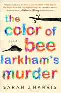 Color of Bee Larkham's Murder