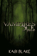 Vampires Rule