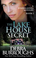 Lake House Secret: A Jenessa Jones Mystery, Book 1