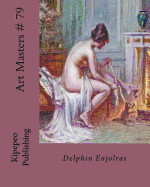 Art Masters # 79: Delphin Enjolras