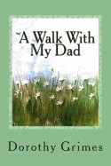 Walk with My Dad